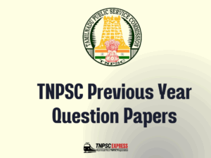 TNPSC Previous Year Question Papers