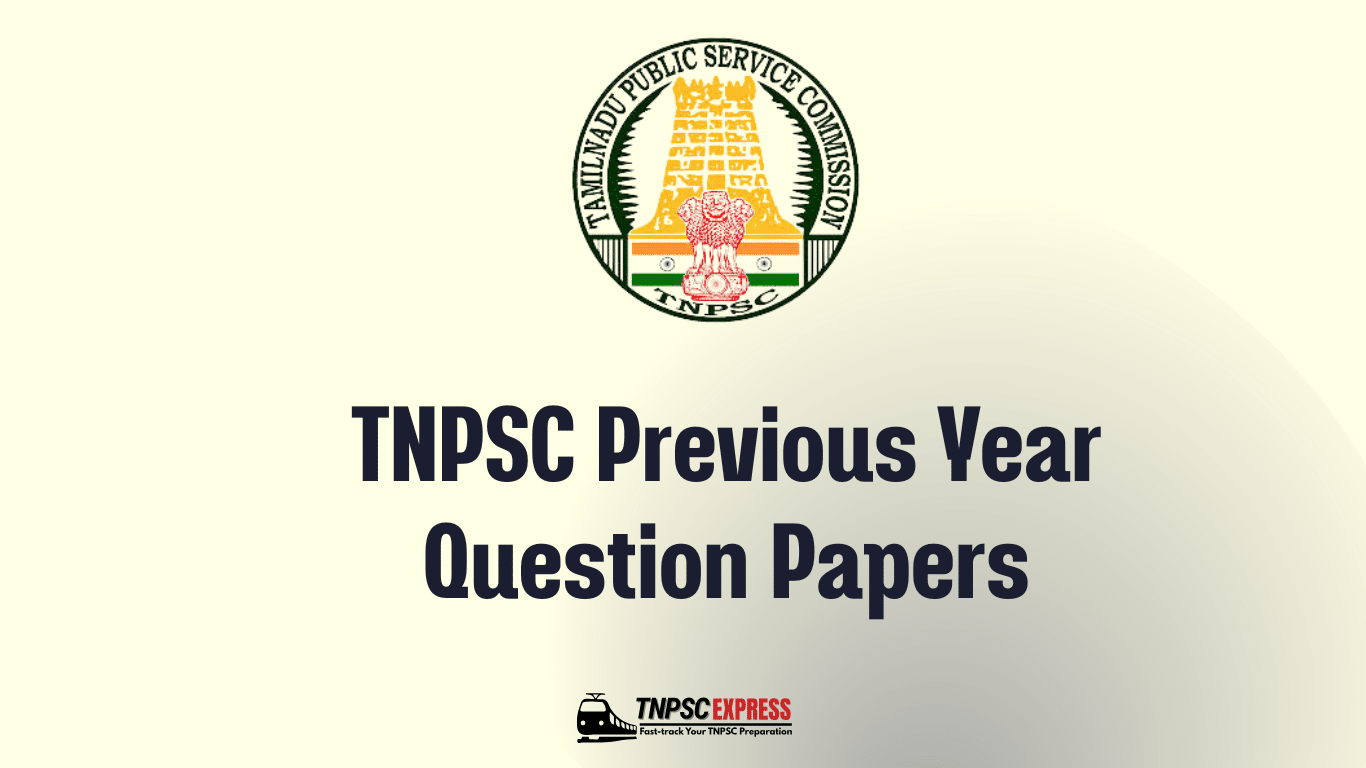 TNPSC Previous Year Question Papers